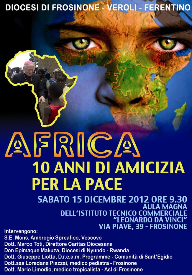 Africa, 10 anni di amicizia per la pace – Pietroalviti's Weblog